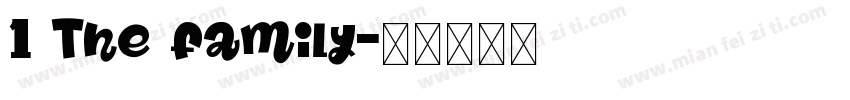 1 The family字体转换